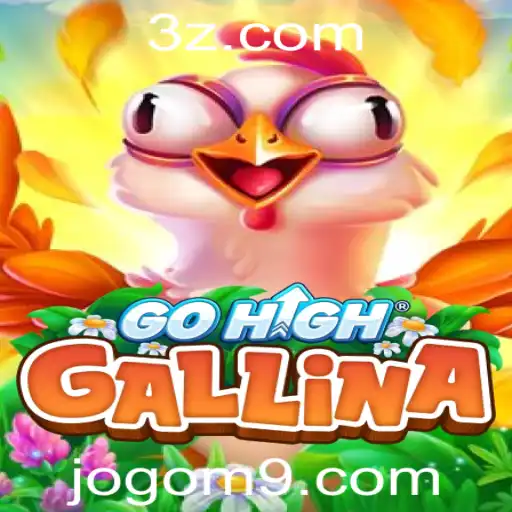 GoHighGallina: Um Jogo Inovador e Divertido no Mundo de M9.com